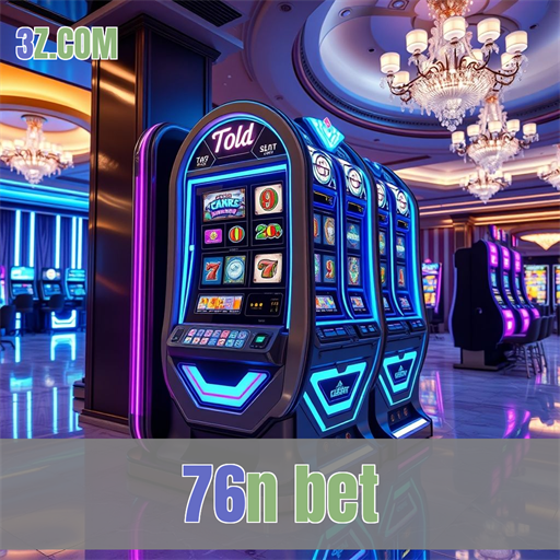 Incríveis Slots no 76n bet: Uma Aventura de Entretenimento